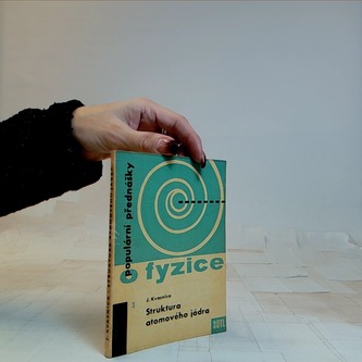 O fyzice - Struktura atomového jádra