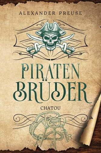 Chatou - Piratenbrüder Band 2