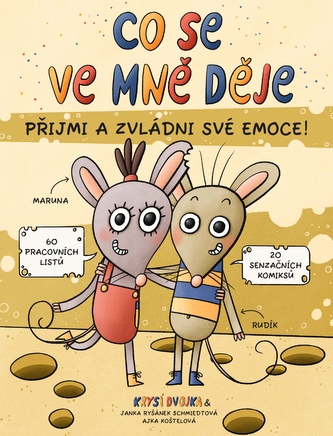  Co se ve mně děje aneb Krysí dvojka 