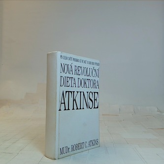 Nová revoluční dieta doktora Atkinse
