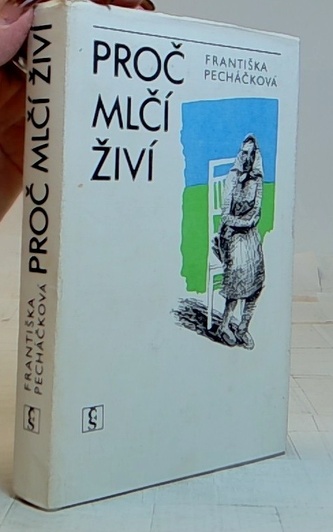 Proč mlčí živí