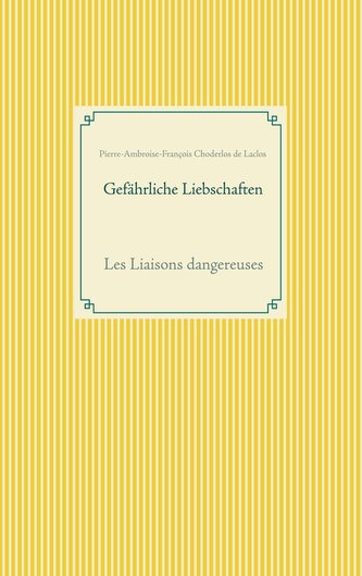 Gefährliche Liebschaften