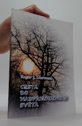 Cesta do napřirozeného světa