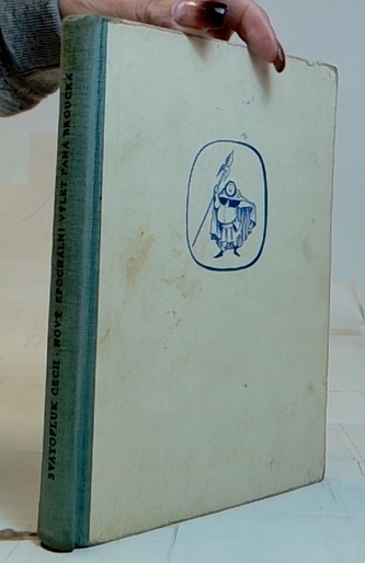 Nový epochální výlet pana Broučka tentokrát do XV. století