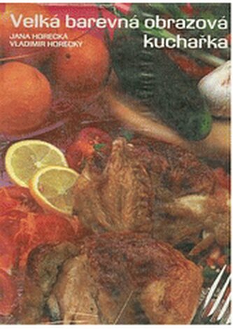 Velká barevná obrazová kuchařka