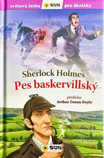 Pes baskervillský Sherlock Holmes - Světová četba pro školáky Pes baskervillský Sherlock Holmes - Světová četba pro školáky