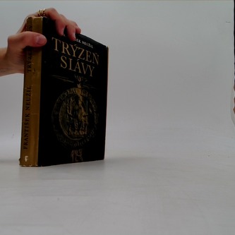 Trýzeň slávy