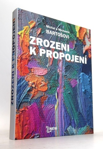 Zrozeni k propojení