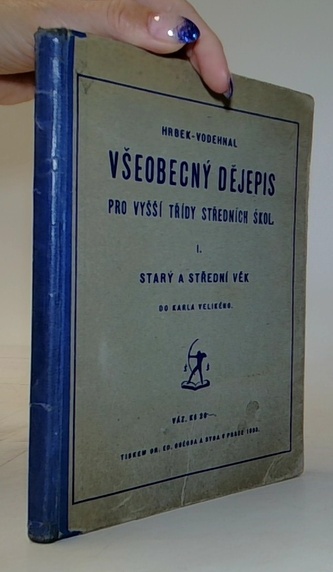 Všeobecný dějepis pro vyšší třídy škol středních díl 3