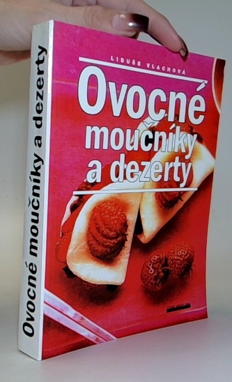 Ovocné moučníky a dezerty