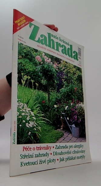 Naše krásná zahrada