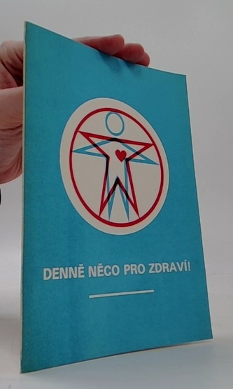 Denně něco pro zdraví