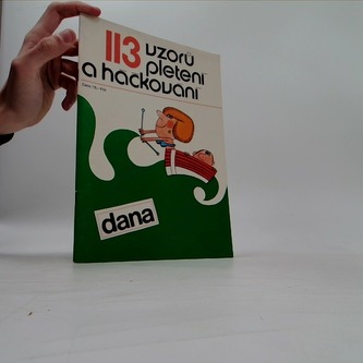 113 vzorů pletení a háčkování