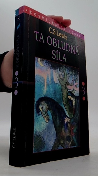 Kosmická trilogie 3: Ta Obludná Síla