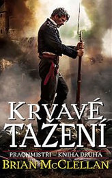 Prachmistři 2 - Krvavé tažení