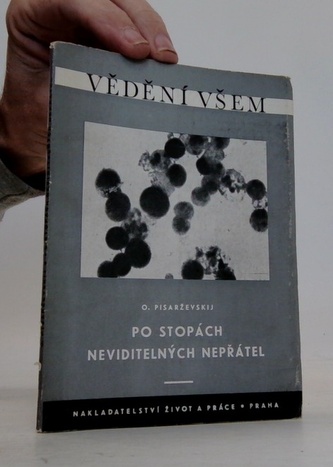 Po stopách neviditelných nepřátel