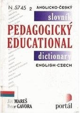 Anglicko-český pedagogický slovník/English-Czech educational dic