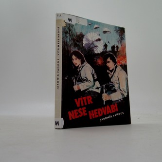 Vítr nese hedvábí