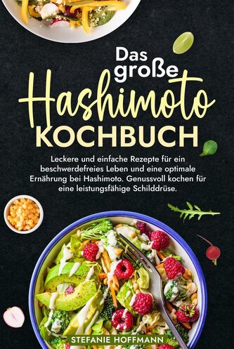Das große Hashimoto Kochbuch