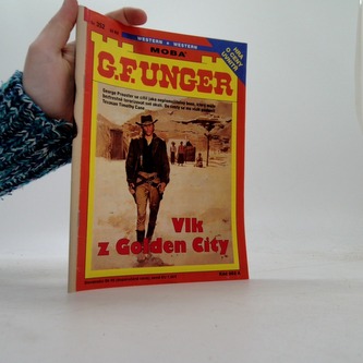 G. F. Unger Vlk z Golden City