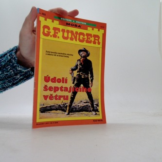 G. F. Unger Údolí šeptajícího větru