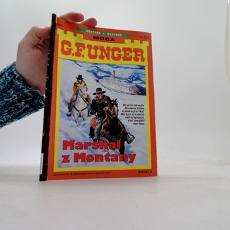 G. F. Unger Marshal z Montany