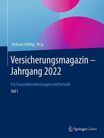 Versicherungsmagazin ¿ Jahrgang 2022 ¿ Teil 1