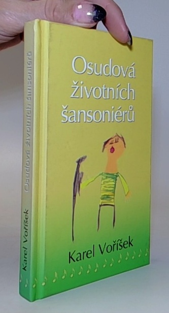 Osudová životních šansoniérů