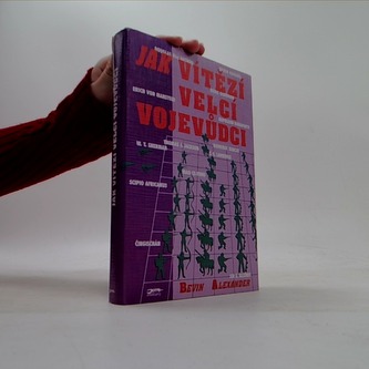 Jak vítězí velcí vojevůdci