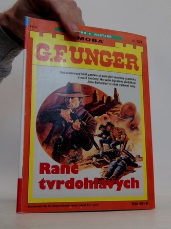 G. F. Unger Ranč tvrdohlavych