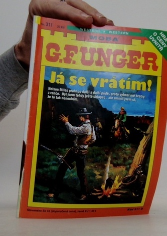 G. F. Unger Já se vrátím!