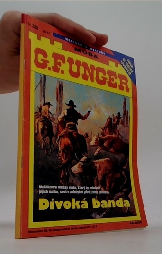 G. F. Unger Divoká banda