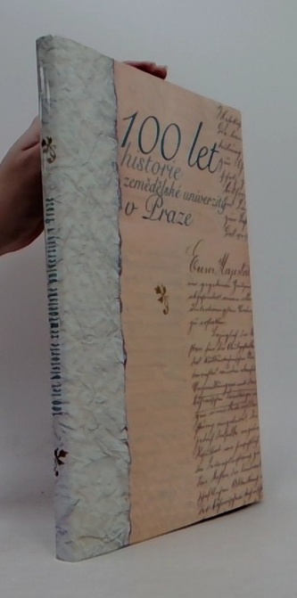 100 let historie zemědělské univerzity v Praze