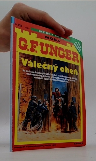 G. F. Unger Válečný oheň