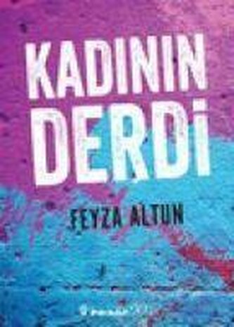 Kadinin Derdi