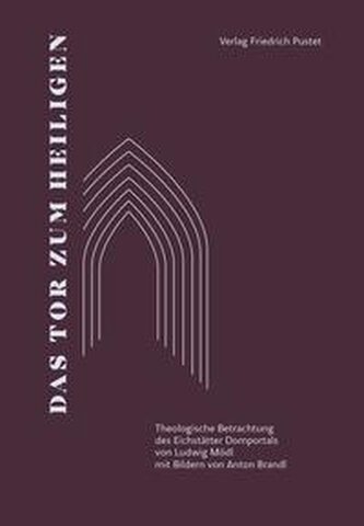 Das Tor zum Heiligen