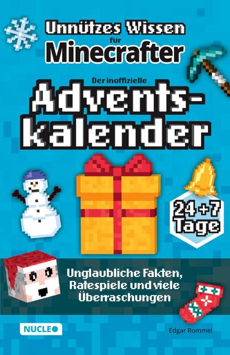 Unnützes Wissen für Minecrafter ¿ Der inoffizielle Adventskalender