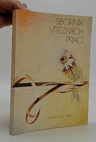 Sborník vítězných prací - "Vám poděkování a lásku Vám"