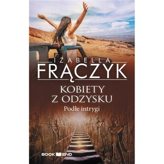 Podłe intrygi. Kobiety z  odzysku. Tom 5 wyd. 2024