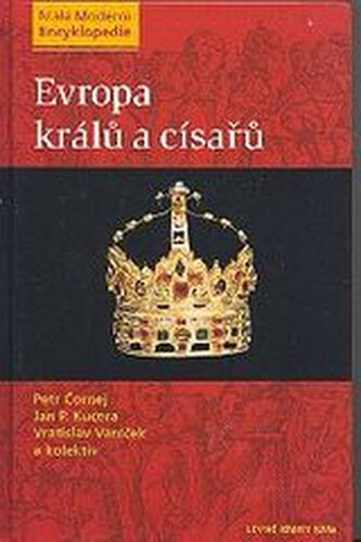 Evropa králů a císařů