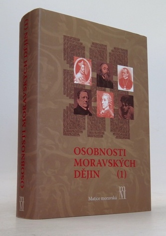 Osobnosti moravských dějin 1
