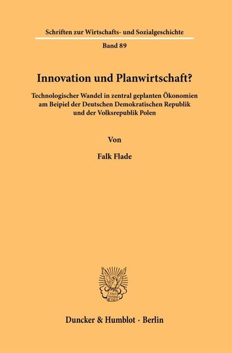 Innovation und Planwirtschaft?