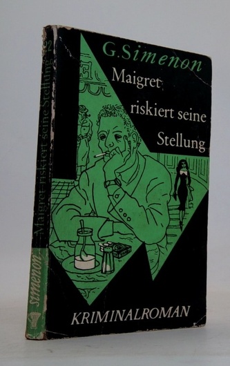 Maigret riskiert seine Stellung
