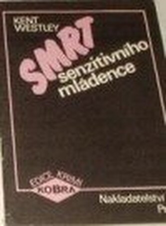 Smrt senzitivního mládence