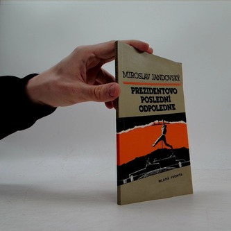 Prezidentovo poslední odpoledne