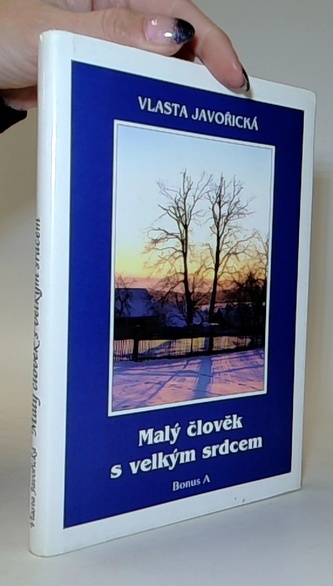 Malý člověk s velkým srdcem