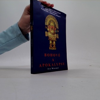 Bohové a apokalypsy