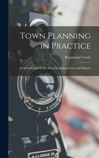 Town Planning in Practice