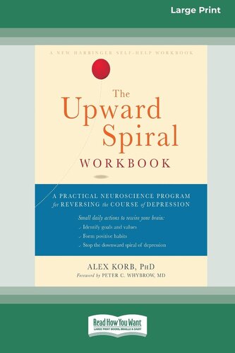 The Upward Spiral Workbook The Upward Spiral Workbook
