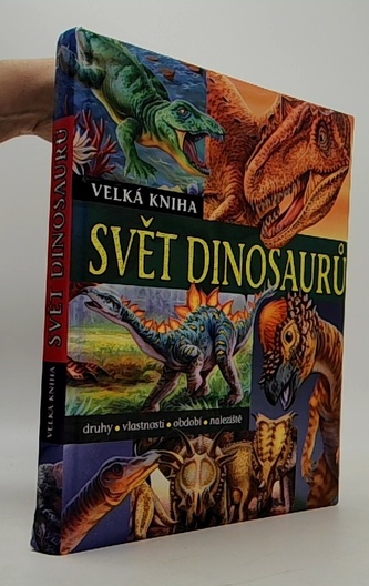 Svět dinosaurů (velká kniha)